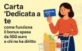 Carta “Dedicata a te” 2025: guida completa al bonus spesa da 500 euro