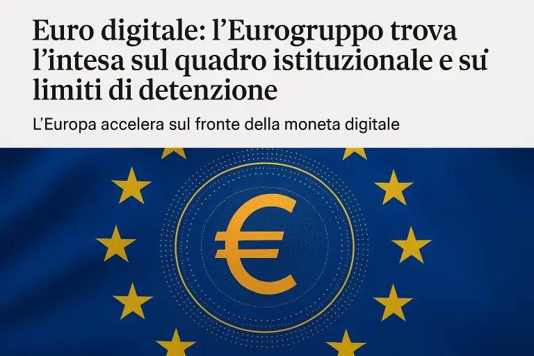 L’Eurogruppo dà il via libera all’euro digitale: accordo sui limiti