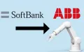 SoftBank compra la robotica di ABB per 5,3 miliardi: è rivoluzione