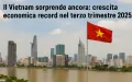 Vietnam: crescita economica all’8,22% nel Q3 2025, la più alta dal 2011