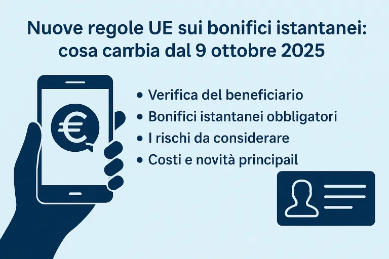 Dal 9 ottobre scattano le nuove regole sui bonifici istantanei: guida completa