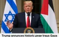 Storico accordo Trump per Gaza: tregua tra Israele e Hamas